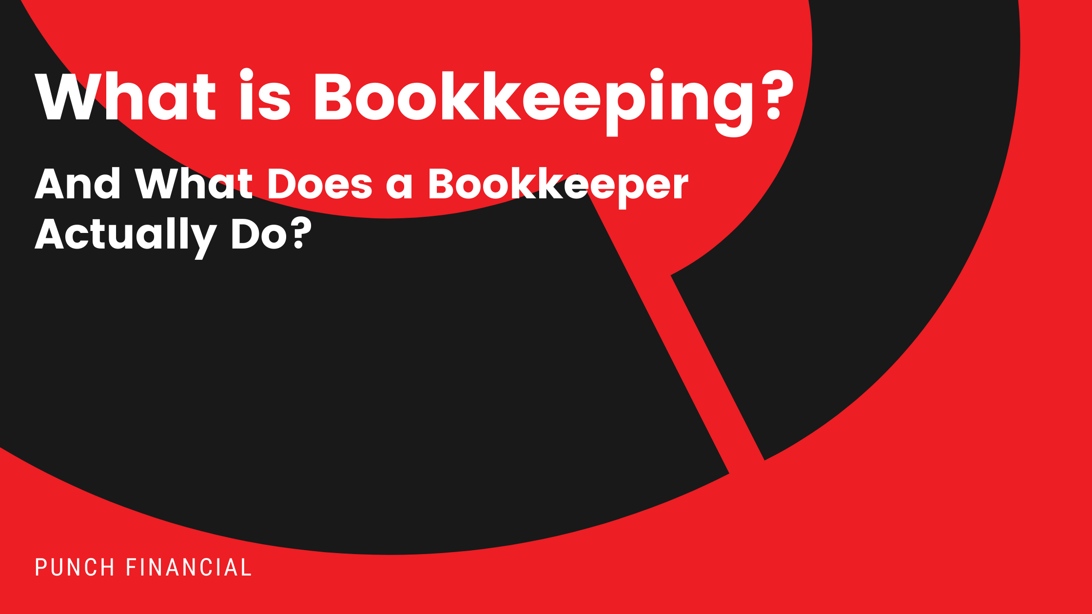 What is Bookkeeping